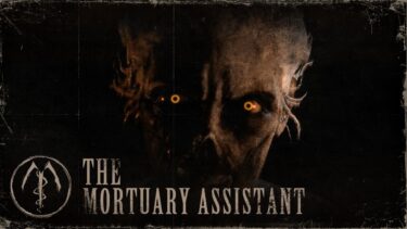 【The Mortuary Assistant】深夜にたった一人で遺体の防腐処理
