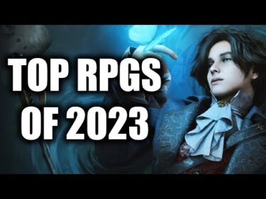 Top 12 Best RPGs of 2023 YOU NEED TO EXPERIENCE